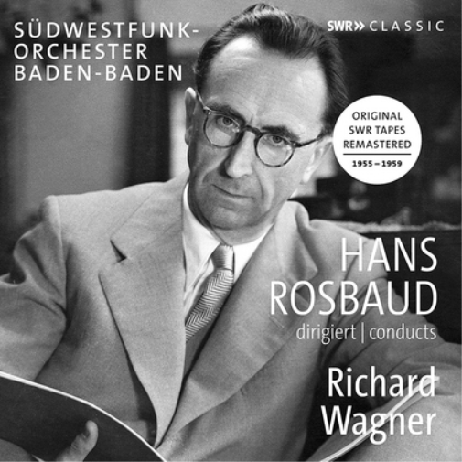 Hans Rosbaud Hans Rosbaud Conducts Richard Wagner (CD) Album