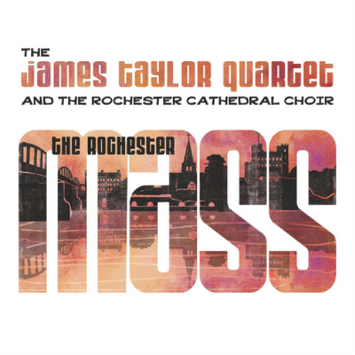 The James Taylor Quartet & Rochester Cathedral Choi The Rochester Mas (Vinyl LP)