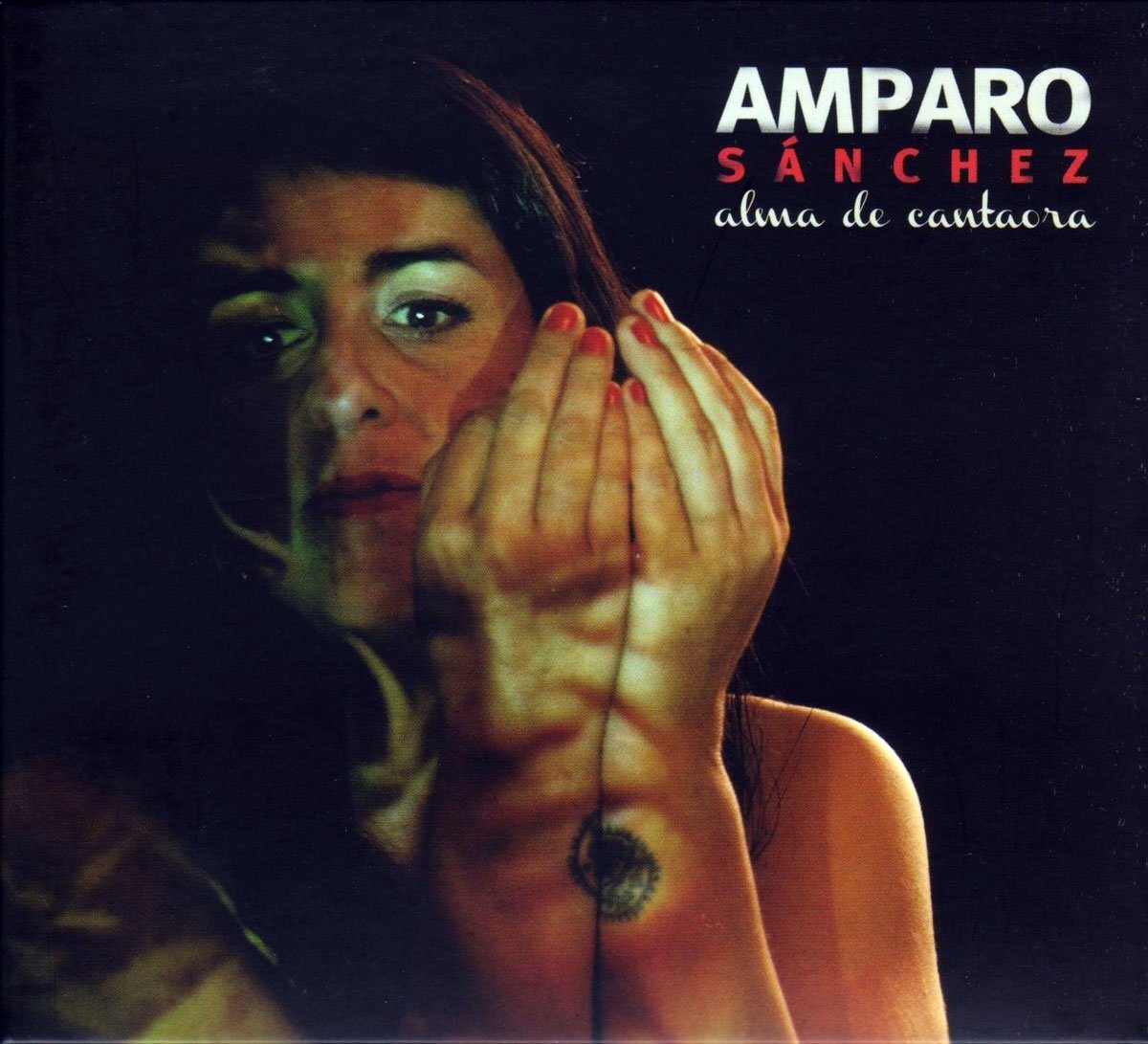 Amparo Sanchez Alma De Cantaora (CD)