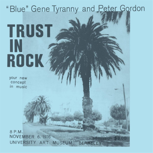 "Blue" Gene Tyranny and Peter Gordon Trust in Rock (Vinyl LP)