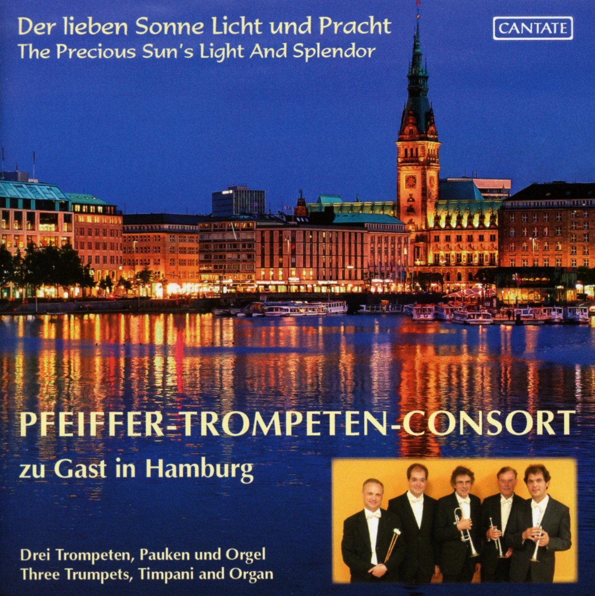 Pfeiffer-Trompeten-Consort Der lieben Sonne Licht und Pracht (CD)