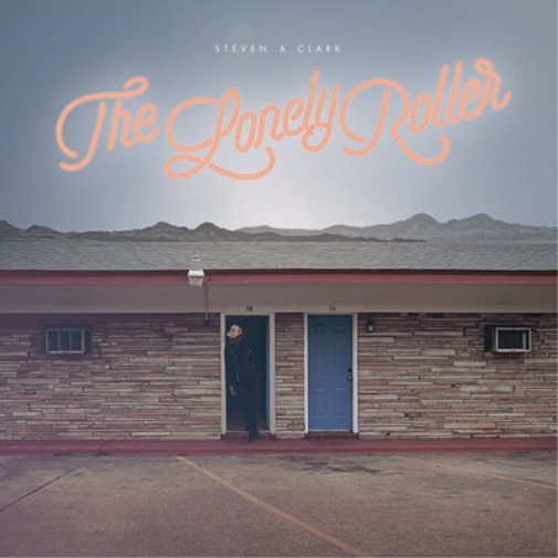 Steven A. Clark The Lonely Roller (Vinyl LP) 12" Album