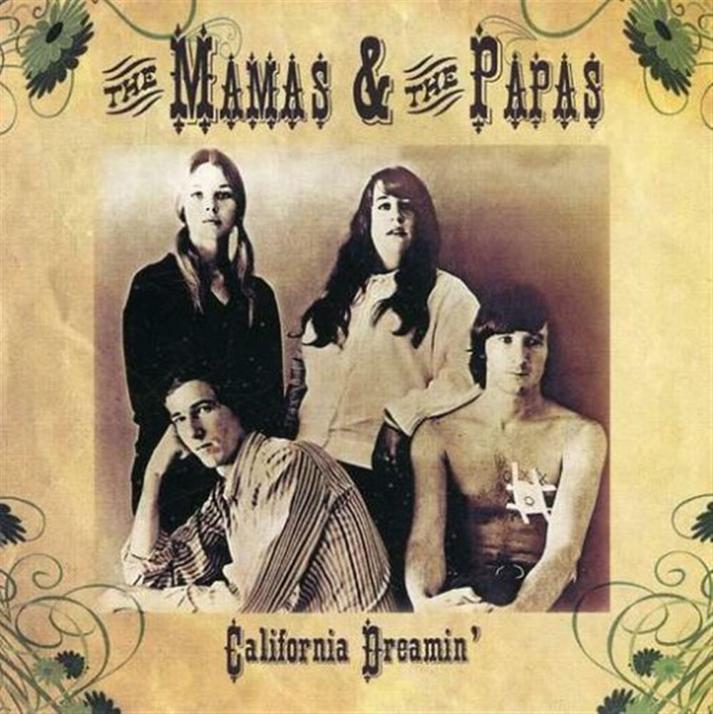 California Dreamin' - Mamas And Papas (The) (Audio Cd)