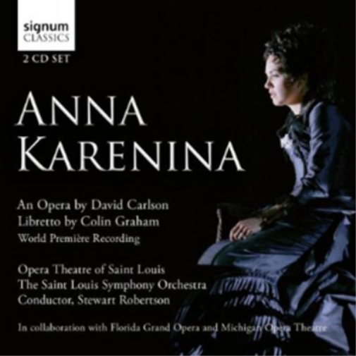 David Carlson Anna Karenina: An Opera By David Carlson (CD) Album