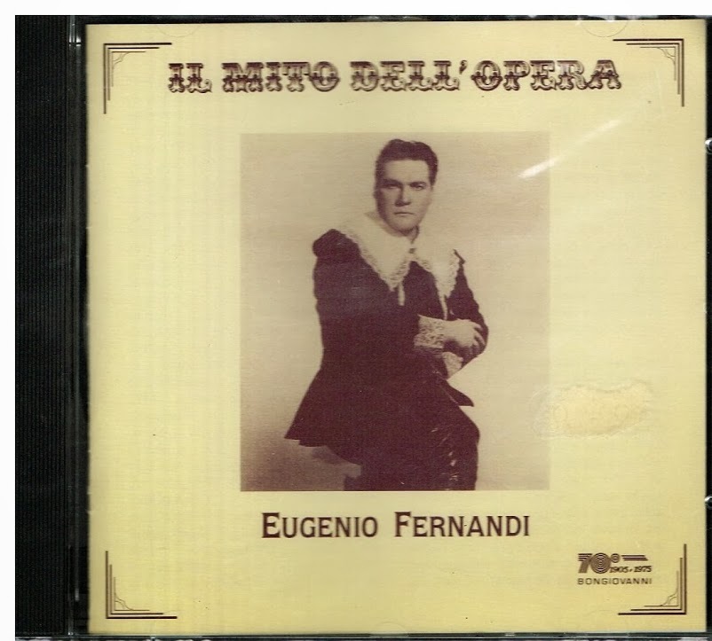 Eugenio Fernandi: Il Mito Dell' Opera - CD