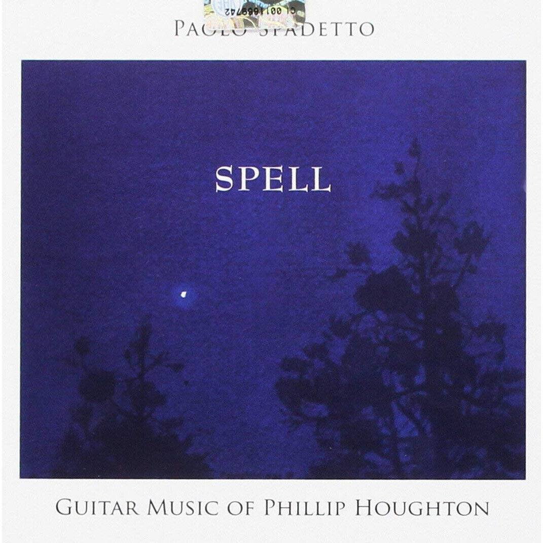 Houghton: Spell-Guitar Music Off Phillip Houghton (Cd)