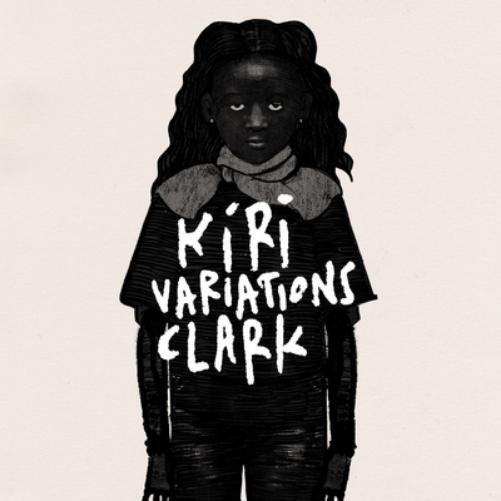 CLARK KIRI VARIATIONS (Vinyl LP) 12" Album