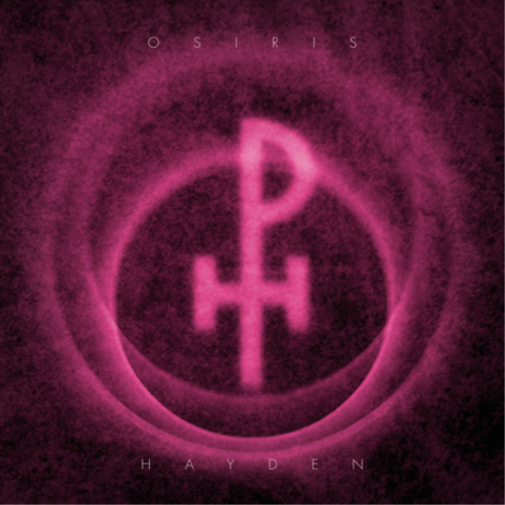 PH Osiris Hayden (Vinyl LP) 12" Album