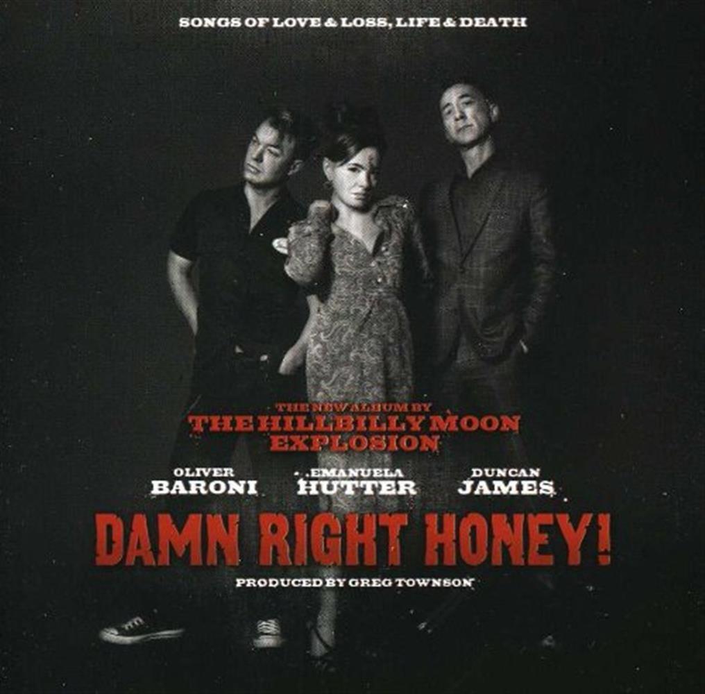 Damn Right Honey - The Hillbilly Moon Explosion (Audio CD)
