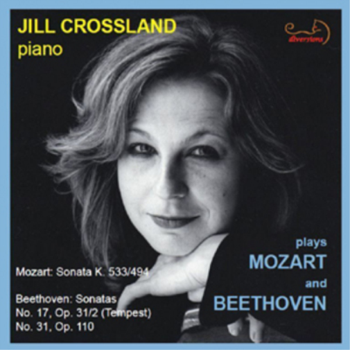 Jill Crossland Jill Crossland Plays Mozart and Beethoven (CD) Album