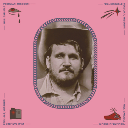 Willi Carlisle Peculiar, Missouri (Vinyl LP) 12" Album