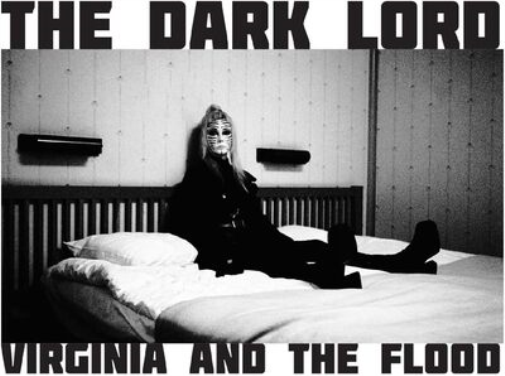 Virginia and The Flood The Dark Lord (Vinyl LP) 12" Album (Clear vinyl)