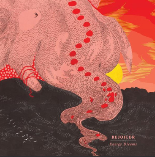 Rejoicer Energy Dreams (Vinyl LP) 12" Album