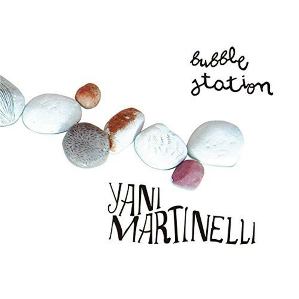 Bubble Station - Yani Martinelli (Audio Cd)
