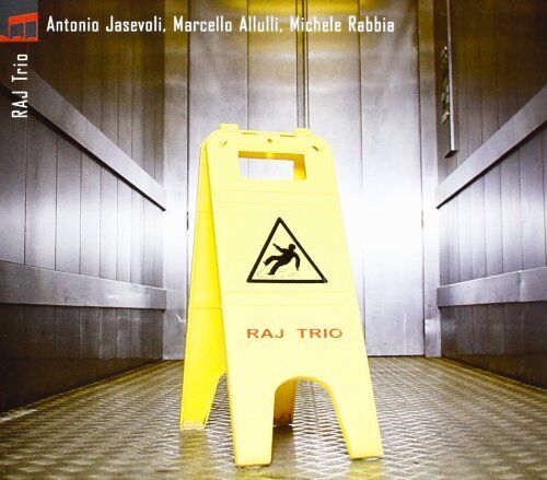 Rabbia, Allulli, Jasevoli - Raj Trio