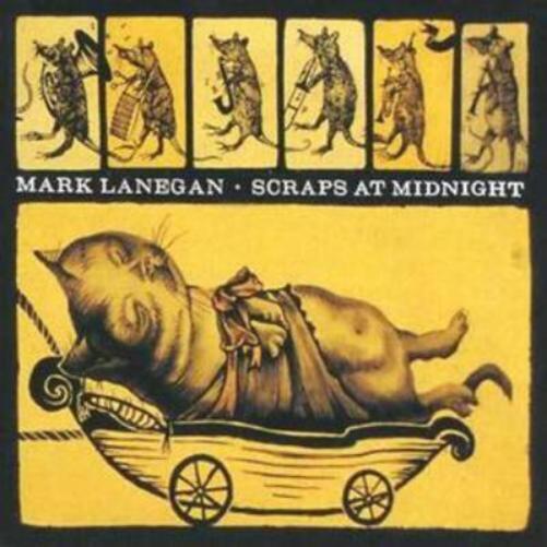 Mark Lanegan Scraps at Midnight (CD) Album