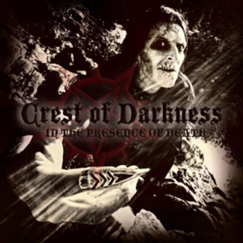 In the Presence of Death - Crest Of Darkness (Audio CD)