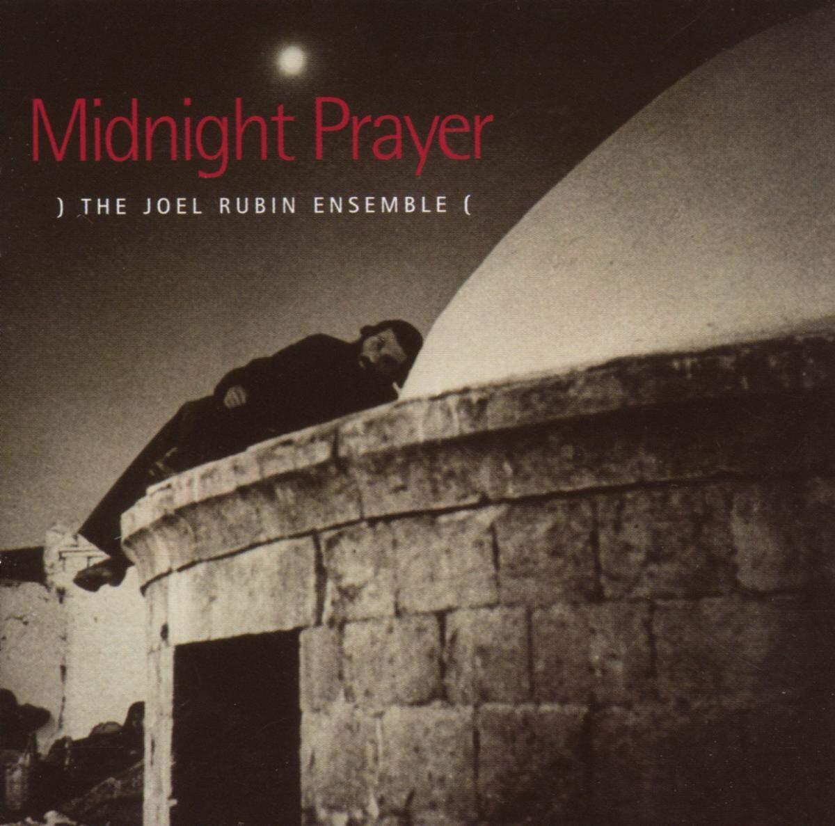 Joel Rubin Midnight Prayer (CD) Album