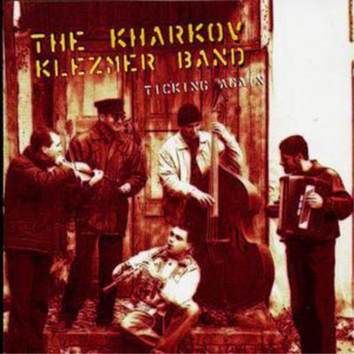 Kharkov Klezmer Band Ticking Again (CD) Album