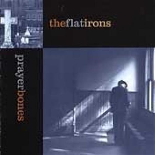 Prayer Bones - Flatirons (Audio CD)