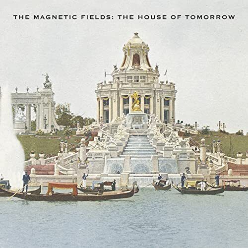 Magnetic Fields House of Tomorrow LP Vinyl MRG152LP NEW