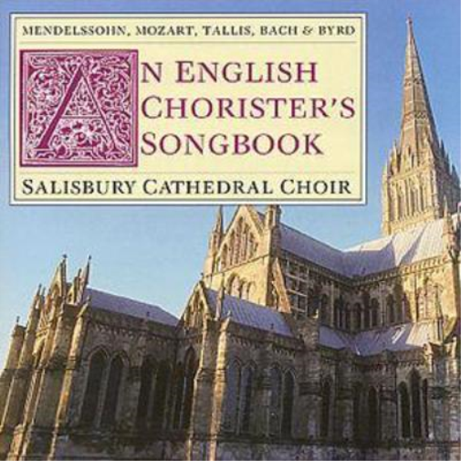 Salisbury Cathedral Choir An English Chorister's Songbook (CD) Album