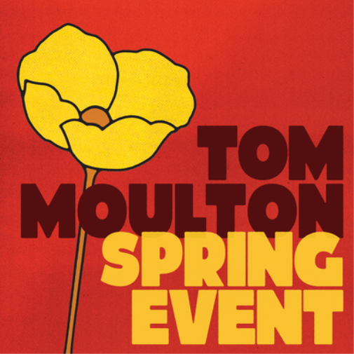VARIOUS ARTISTS TOM MOULTON: SPRING EVENT (Vinyl LP) 12" Album (Gatefold Cover)