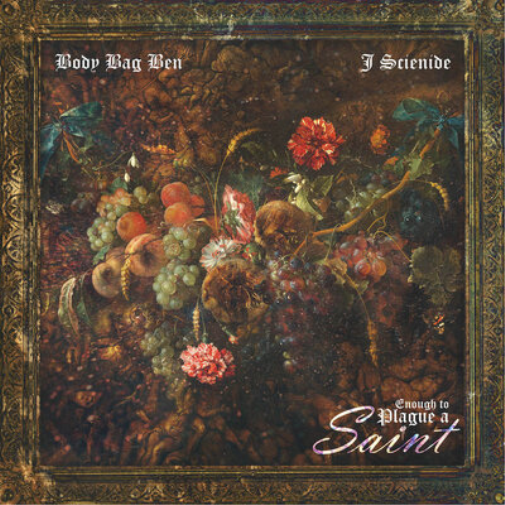 Body Bag Ben & J. Scienide Enough to Plague a Saint (Vinyl LP) 12" Album