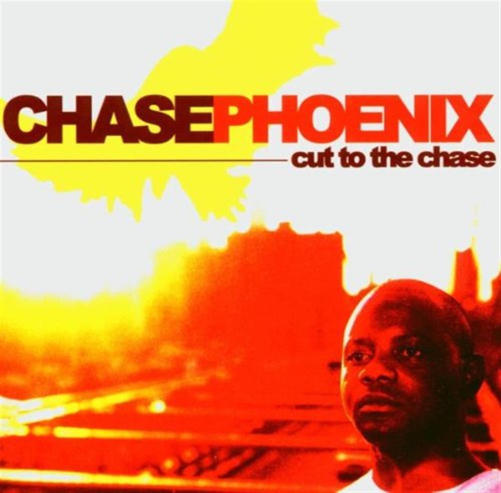 Cut To The Chase - Chase Phoenix (Audio Cd)