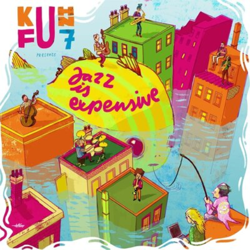 Kuhn Fu Jazz Is Expensive (CD) Album