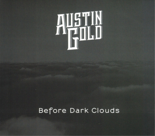 Austin Gold Before Dark Clouds (CD) Album