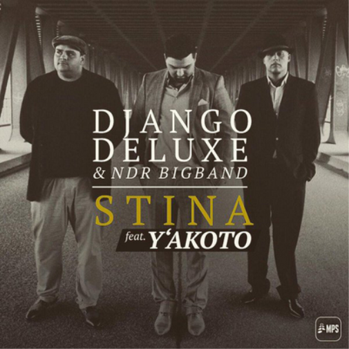 The NDR Big Band/Django Deluxe Stina (Vinyl LP) 7" Single