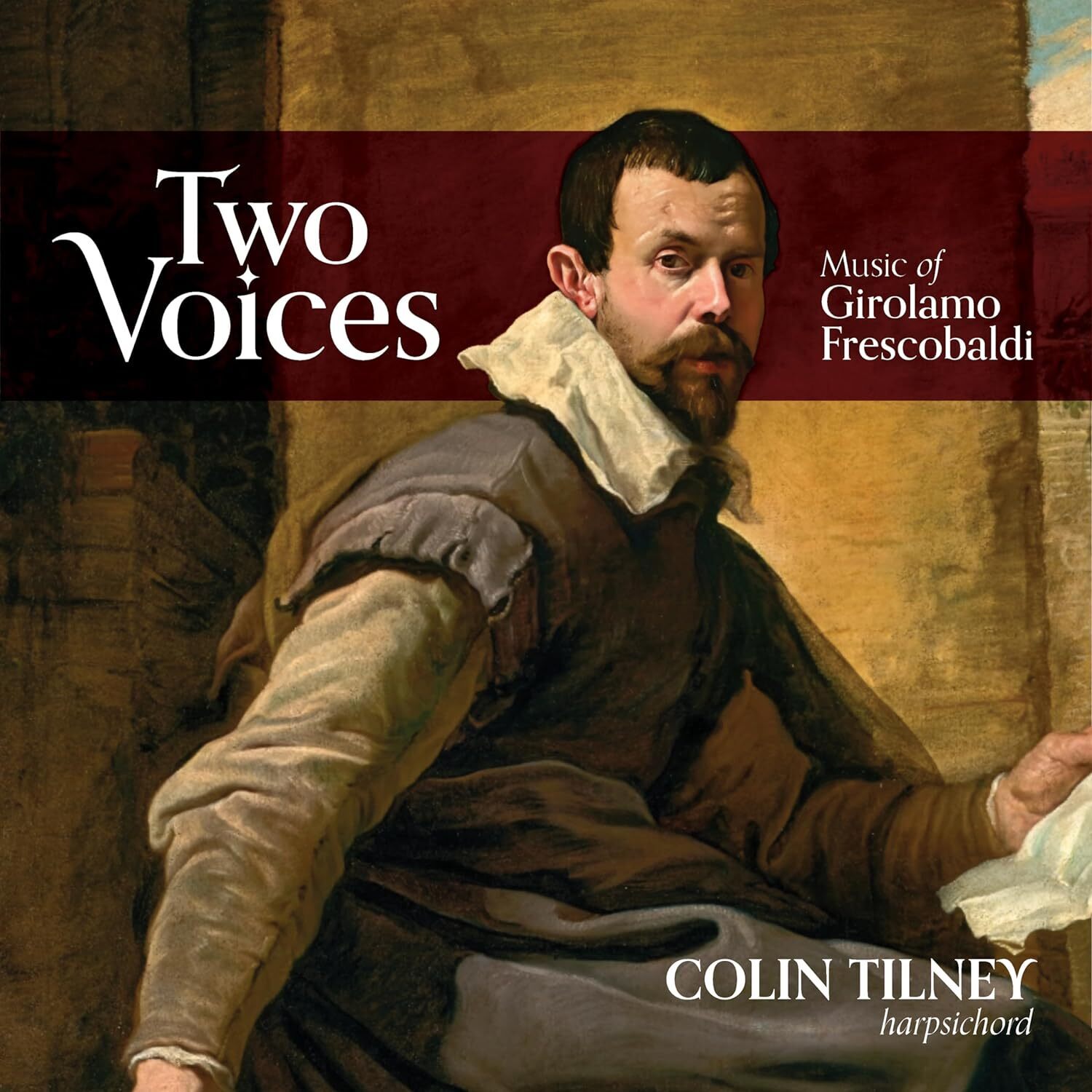 Colin Tilney Colin Tilney: Two Voices: Music of Girolamo Frescobaldi (CD) Album