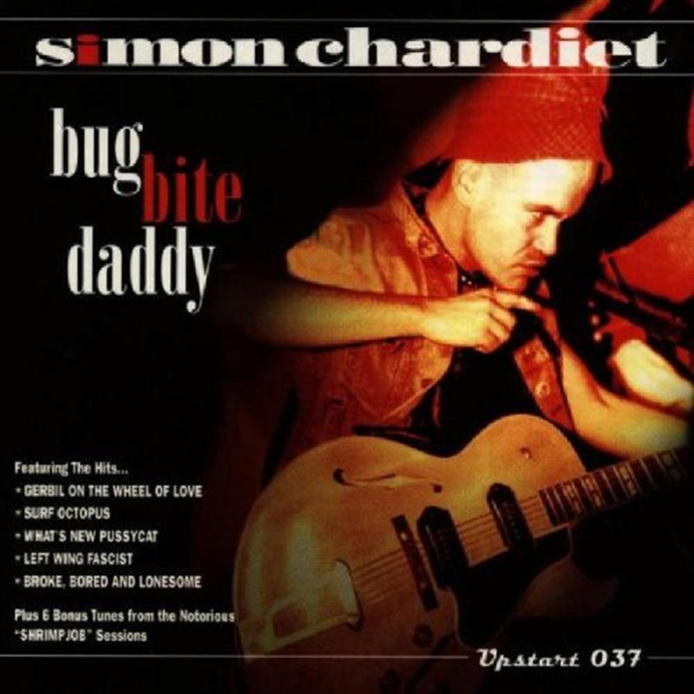 Bug Bite Daddy - Simon Chardiet (Audio cd)