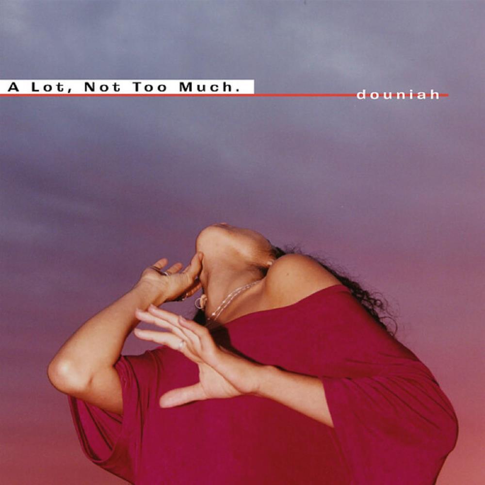 A Lot, Not Too Much - Douniah (Vinile)