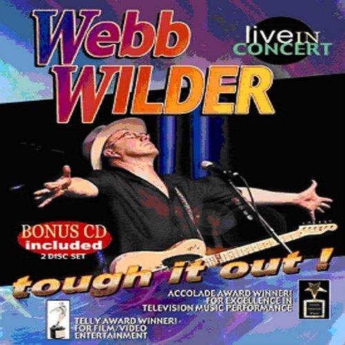 Webb Wilder Tough it out! Live in concert (CD) Album with DVD