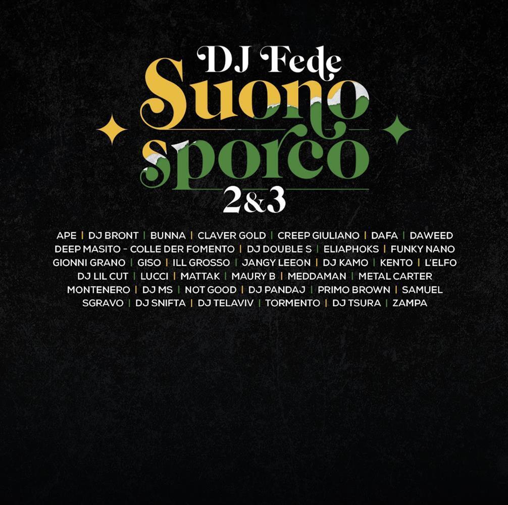 Suono Sporco 2 & 3 - Dj Fede (Audio Cd)