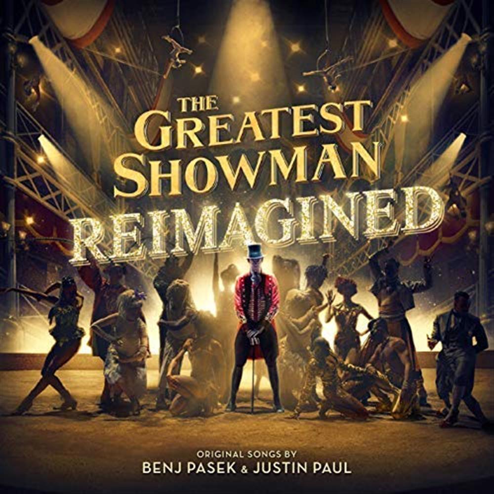 Greatest Showman (The): Reimagined / O.S.T. - Benj Pasek / Just... (Audio Cd)