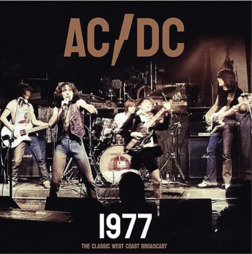 AC/DC 1977: The Classic West Coast Broadcast (Vinyl LP) 12" Album