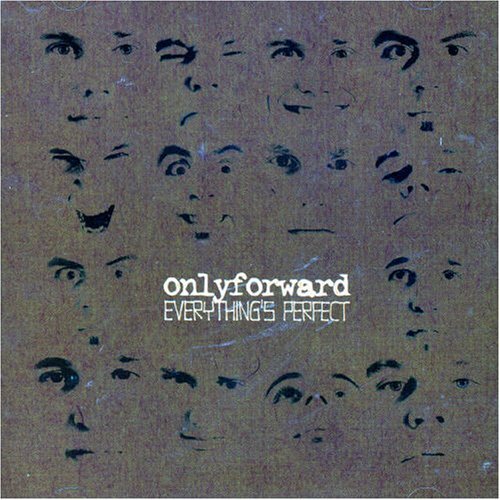 Onlyforward Everything's Perfect (CD)