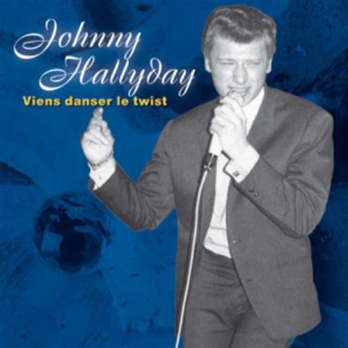 Viens Danser Le Twist - Johnny Hallyday (Audio CD)