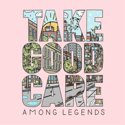 Among Legends Take Good Care (Vinyl LP) 12" Album