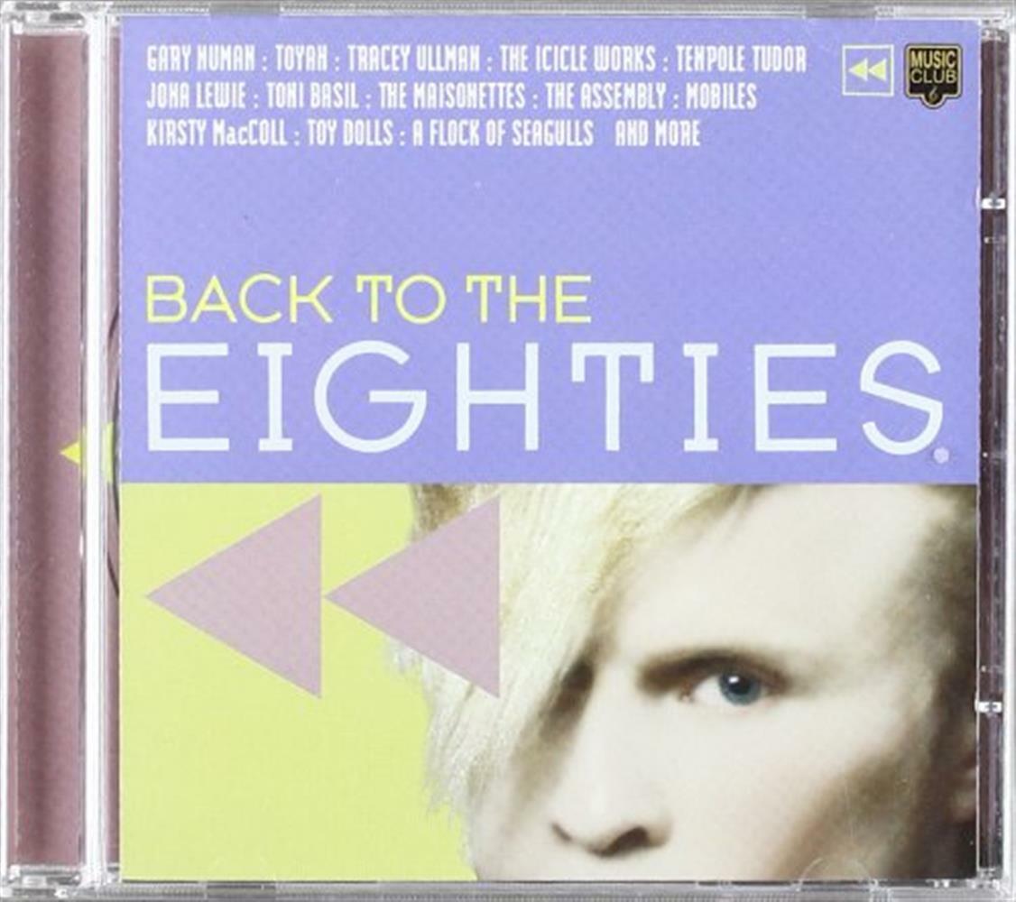 Back To The Eighties / Various - AA.VV. (Audio Cd)