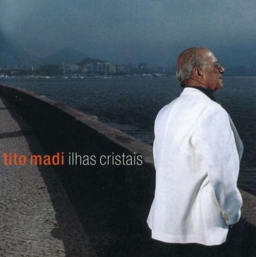 Tito Madi Ilhas Cristais (CD)