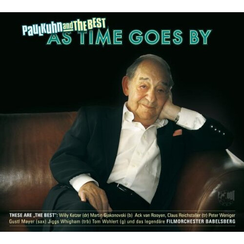 Kuhn Paul & The Best - As Time Goes By