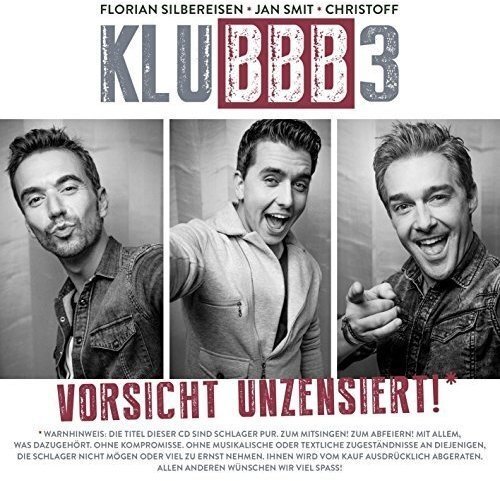 KLUBBB3 Vorsicht unzensiert! (CD)