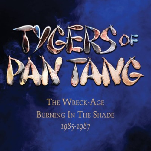 Tygers of Pan Tang The Wreck-age/Burning in the Shade/1985-1987 (CD) Box Set