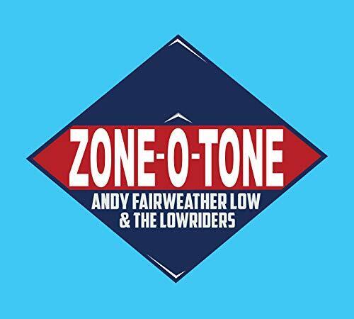 Andy Fairweather Low and the Lowriders Zone-O-Tone CD PRPCD110 NEW