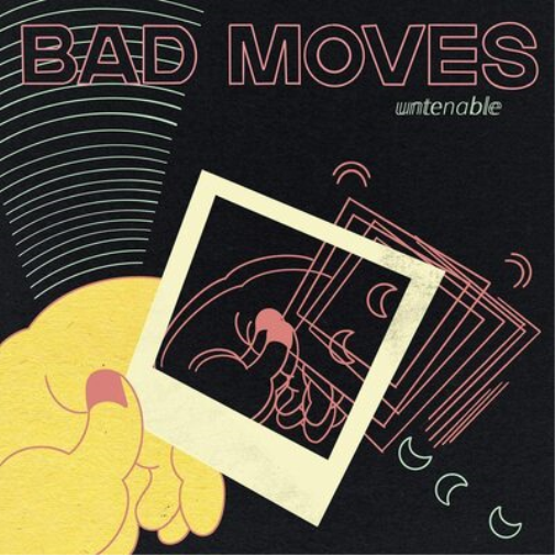 Bad Moves Untenable (Vinyl LP) 12" Album