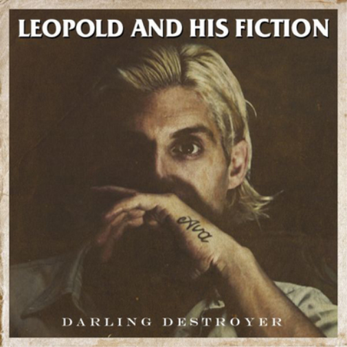 Leopold and His Fiction Darling Destroyer (Vinyl LP) 12" Album